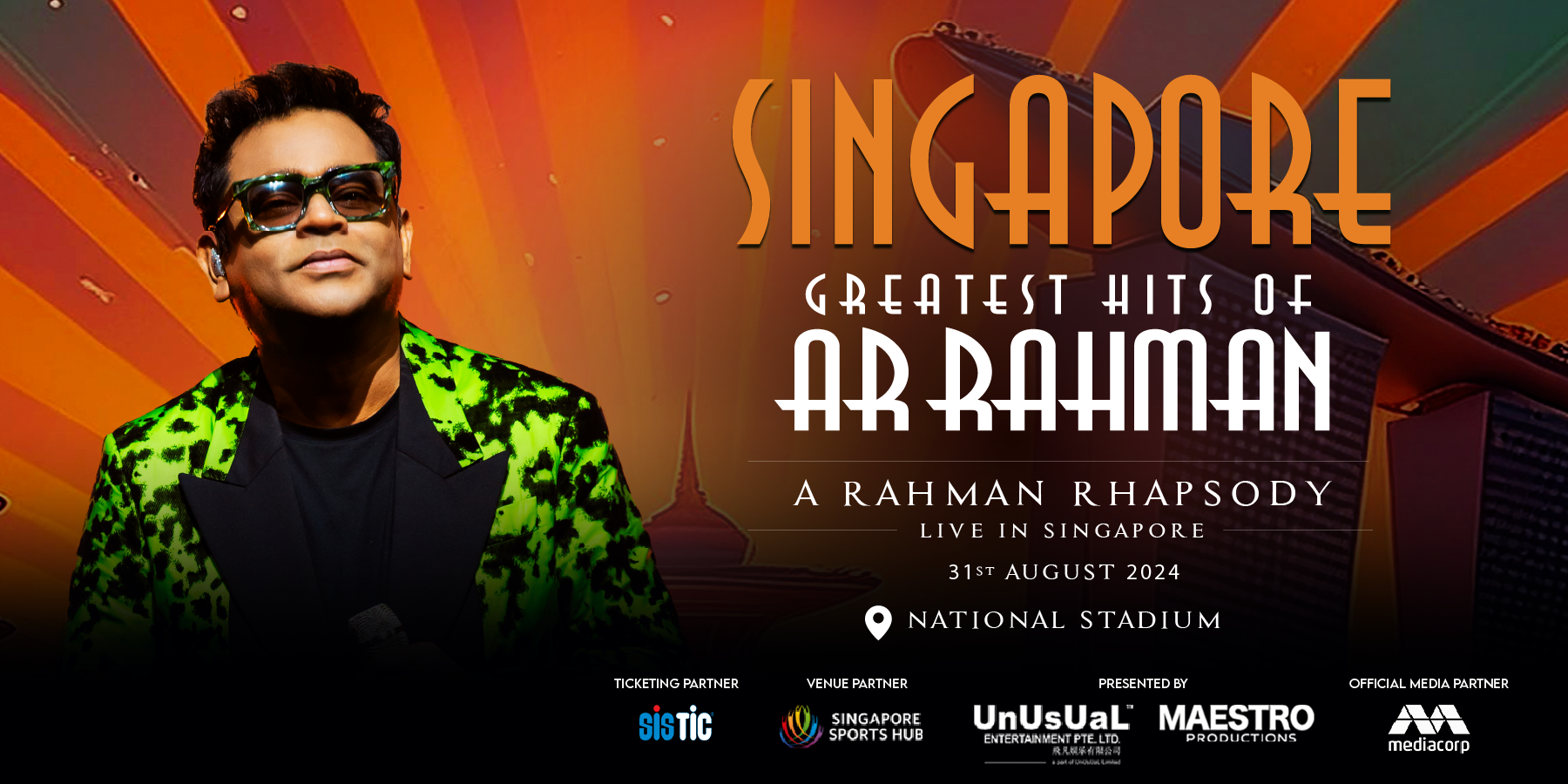 Greatest Hits of AR Rahman, A Rahman Rhapsody Live In Singapore